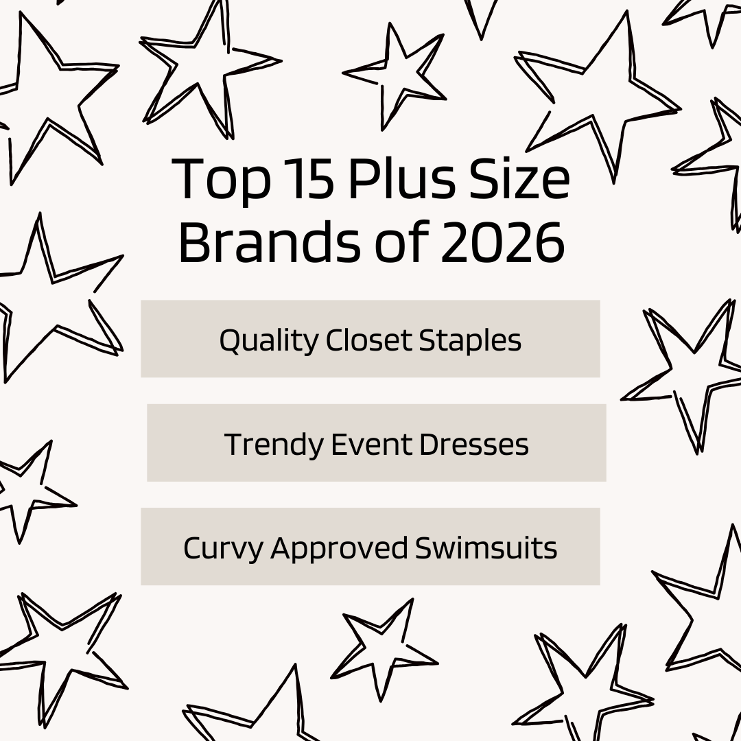 Top 15 Plus Size Inclusive Brands –&nbsp;2026
